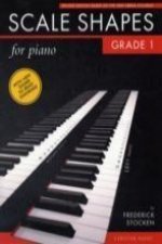 Scale Shapes For Piano - Grade 1 (2nd Edition)