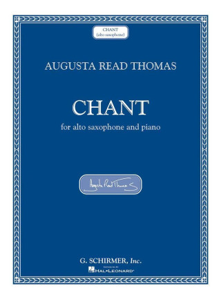THOMAS AUGUSTA READ CHANT ASAXPFA