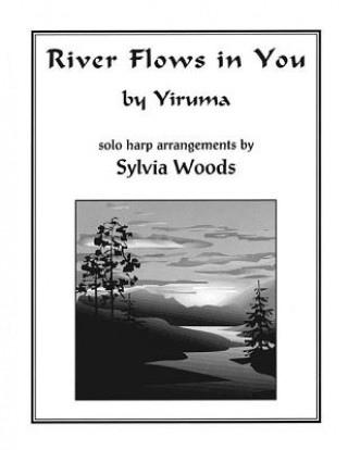 Yiruma River Flows in You (Arr Woods Sylvia) Harp