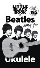 Little Black Book Of Beatles Songs For Ukulele