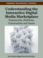 Understanding the Interactive Digital Media Marketplace
