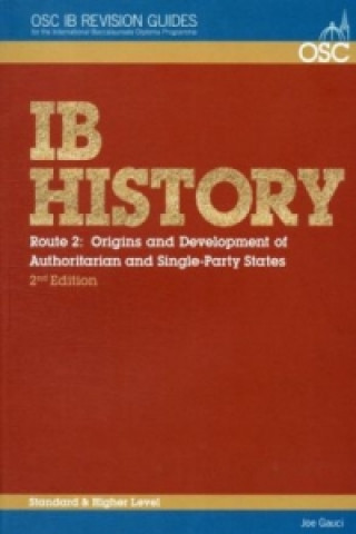 IB History:  Origins and Development of Authoritarian and Single-party States