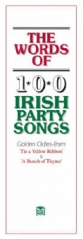 Words Of 100 Irish Party Songs