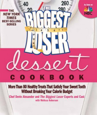 Biggest Loser Dessert Cookbook
