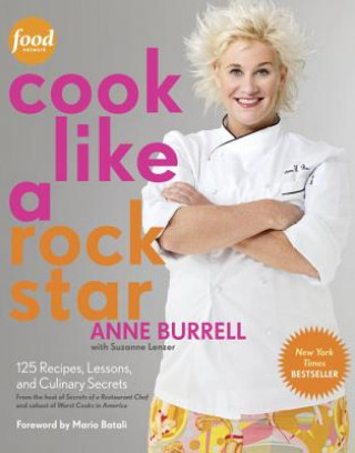 COOK LIKE A ROCK STAR 125 RECIPES LESSON