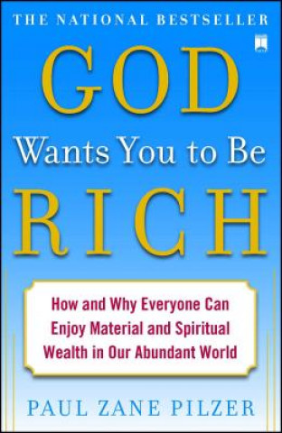 GOD WANTS YOU TO BE RICH