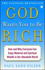 GOD WANTS YOU TO BE RICH