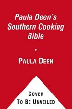 PAULA DEENS SOUTHERN COOKING BIBLE