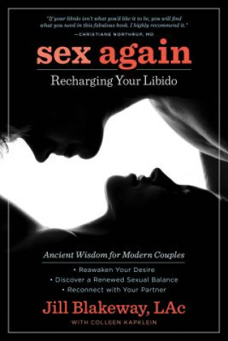 SEX AGAIN RECHARGING YOUR LIBIDO