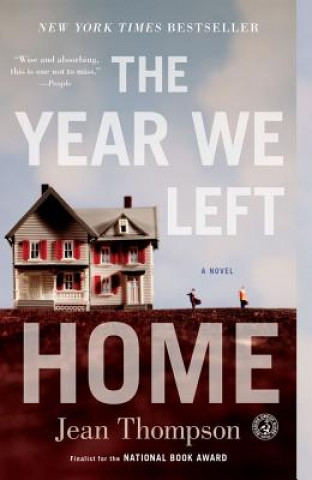 YEAR WE LEFT HOME