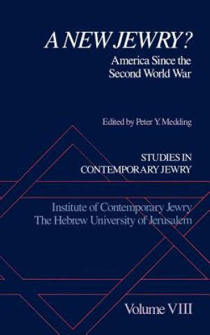 Studies in Contemporary Jewry: VIII: A New Jewry?
