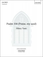 Psalm 104 (Praise, my soul)