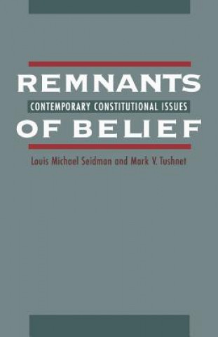 Remnants of Belief
