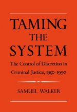 Taming the System