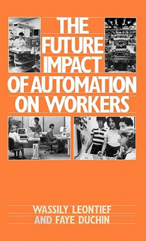 Future Impact of Automation on Workers