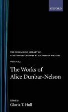 Works of Alice Dunbar-Nelson: Volume 3