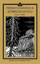 French-Canadian and Quebecois Novels