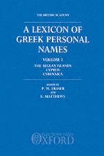 Lexicon of Greek Personal Names: Volume I: The Aegean Islands, Cyprus, Cyrenaica