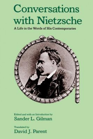 Conversations with Nietzsche (Sander L. Gilman)(Miękka)