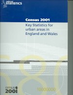 Census 2001: Key Statistics for Urban Areas in England and Wales