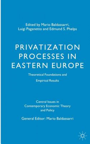 Privatization Processes in Eastern Europe