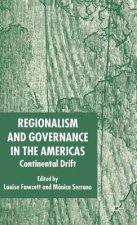 Regionalism and Governance in the Americas