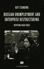 Russian Unemployment and Enterprise Restructuring