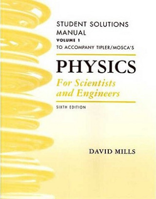 Physics for Scientists and Engineers Student Solutions Manual, Vol. 1