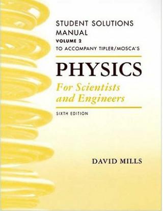 Physics for Scientists and Engineers Student Solutions Manual, Volume 2