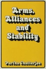 Arms, Alliances and Stability