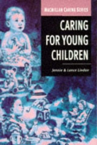 CARING FOR YOUNG CHILDREN