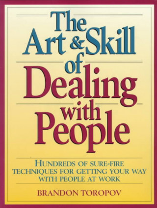 Art and Skill of Dealing with People