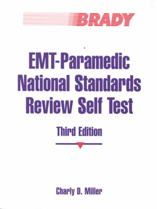 Emt Paramedic National Standards Review Self Test