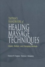 Tappan's Handbook of Healing Massage Techniques