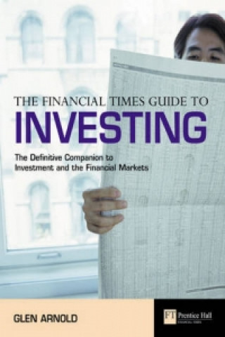 Financial Times Guide to Investing