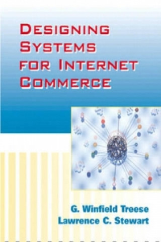 Designing Systems for Internet Commerce