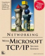 Networking with Microsoft TCP/IP, Second Edition