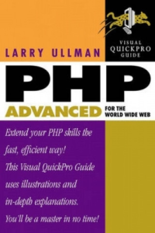 PHP Advanced for the World Wide Web