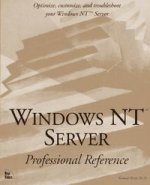 Windows NT Server Professional Reference