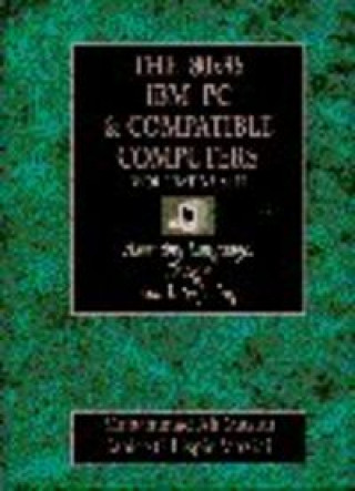 80X86 IBM PC and Compatible Computers, Volumes I & II; Assembly Language, Design and Interfacing (for Heald School only)