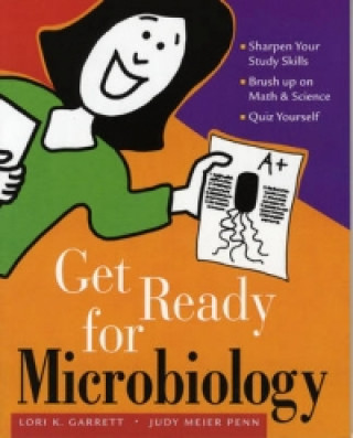 Get Ready for Microbiology