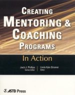 In Action: Creating Mentoring and Coaching Programs