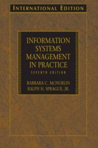 Information Systems Management in Practice