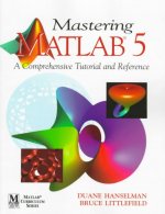 Mastering MATLAB 5