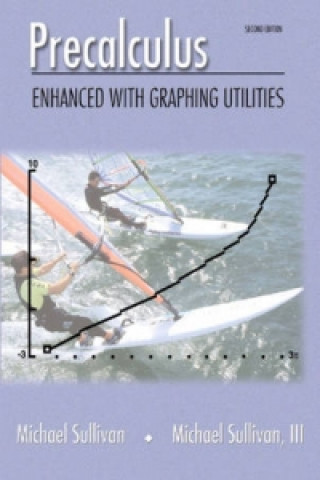 Precalculus:Enhanced with Graphing Utilities