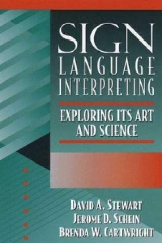 Sign Language Interpreting:Its Art and Science