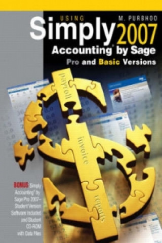 Using Simply Accounting 2007 by Sage