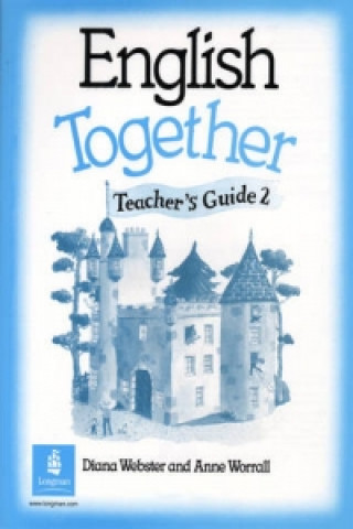 English Together Teacher's Guide 2