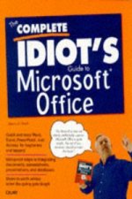 Complete Idiot's Guide to Microsoft Office