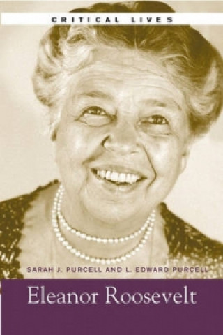 Life and Work of Eleanor Roosevelt